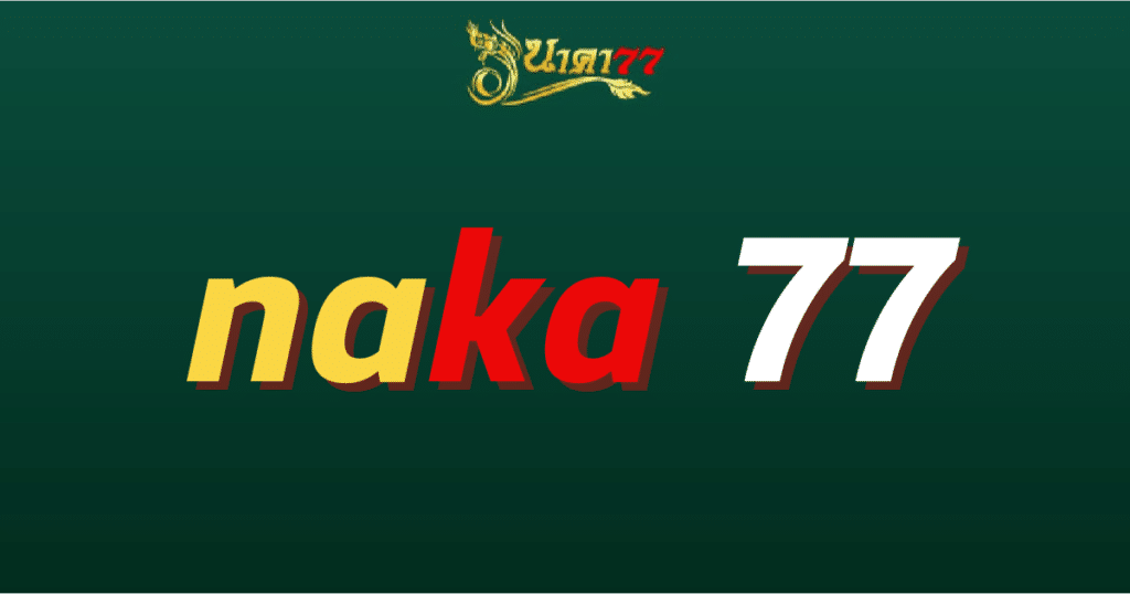 naka 77